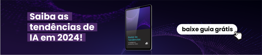 Banner CTA - Radar de Tendências IA 2024